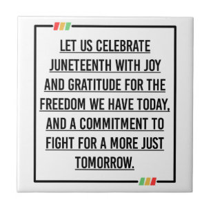 Juneteenth Quotes, Freedom of African American. Ceramic Tile