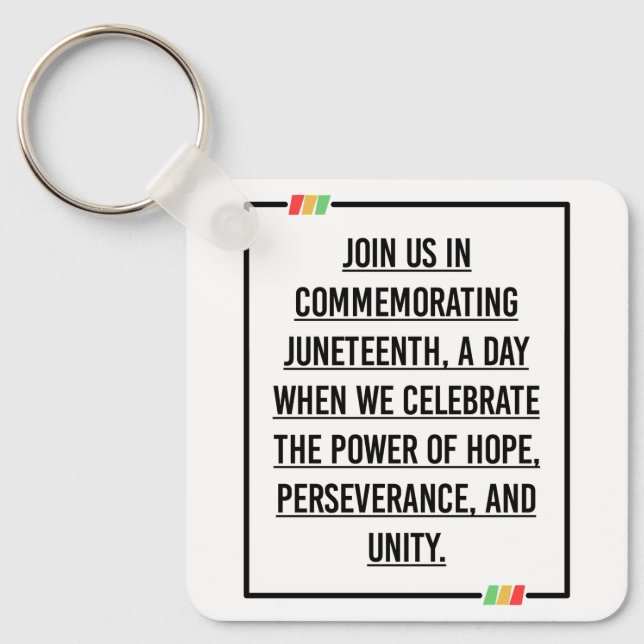 Juneteenth Quotes, Freedom of African American. Keychain (Front)