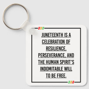 Juneteenth Quotes, Freedom of African American. Keychain