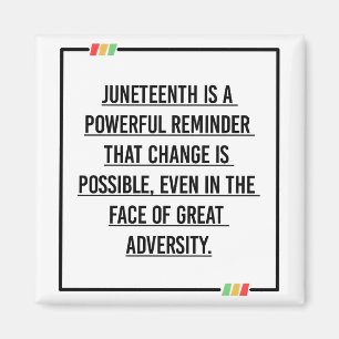 Juneteenth Quotes, Freedom of African American. Magnet