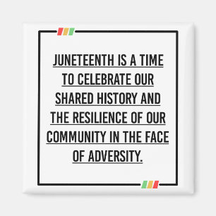 Juneteenth Quotes, Freedom of African American. Magnet