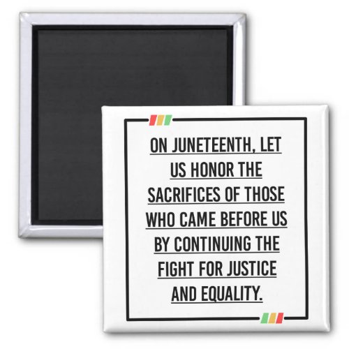 Juneteenth Quotes Freedom of African American Magnet
