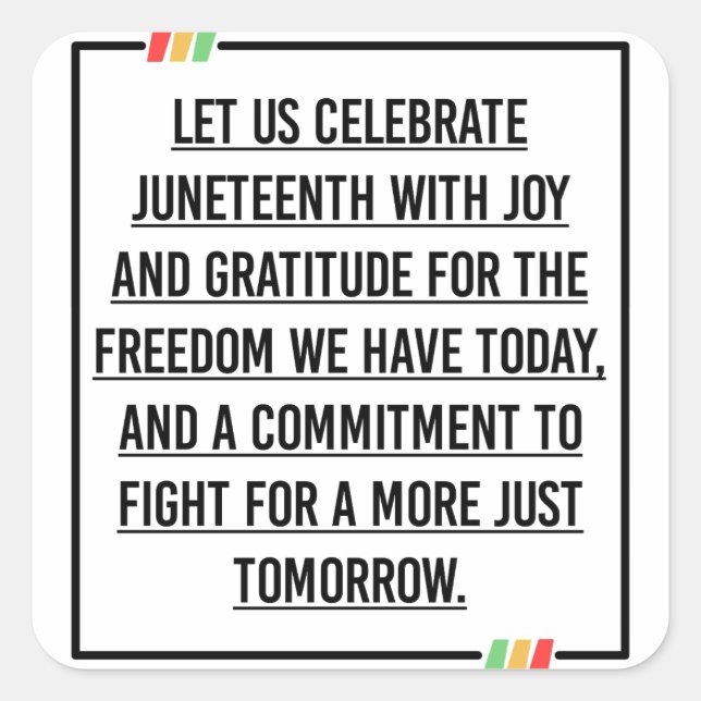 Juneteenth Quotes, Freedom of African American. Square Sticker (Front)