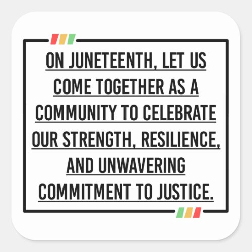 Juneteenth quotes square sticker