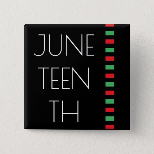 Juneteenth Red Black Green Freedom Celebration Button