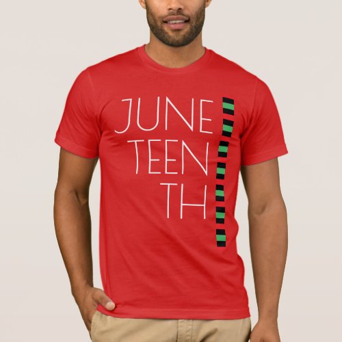 Juneteenth Red Green Freedom Celebration T_Shirt