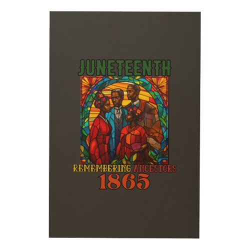 Juneteenth Remembering Ancestors stained glass Wood Wall Art