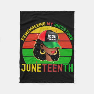 Juneteenth Remembering My Ancestors Black Freedom Fleece Blanket