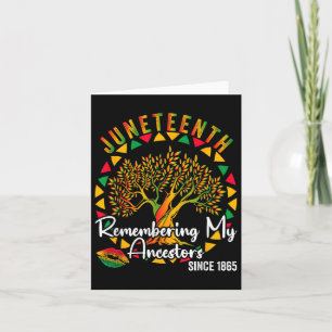 Juneteenth Remembering My Ancestors Colorful Tree  Card