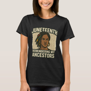 Juneteenth Remembering My Ancestors Freedom Retro  T-Shirt