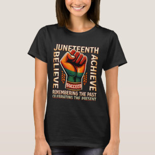 Juneteenth Remembering The Past Pride Black Melani T-Shirt