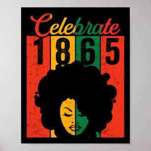 Juneteenth Shirt Black Women Celebrate 1865 Indepe Poster