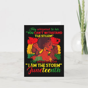 Juneteenth Shirts Women I Am The Storm Black Freed Card