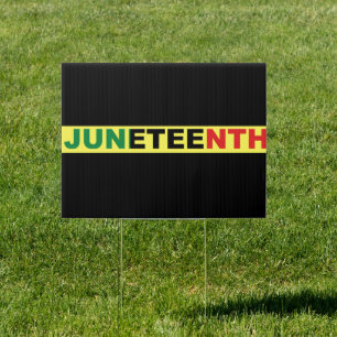 Juneteenth Sign