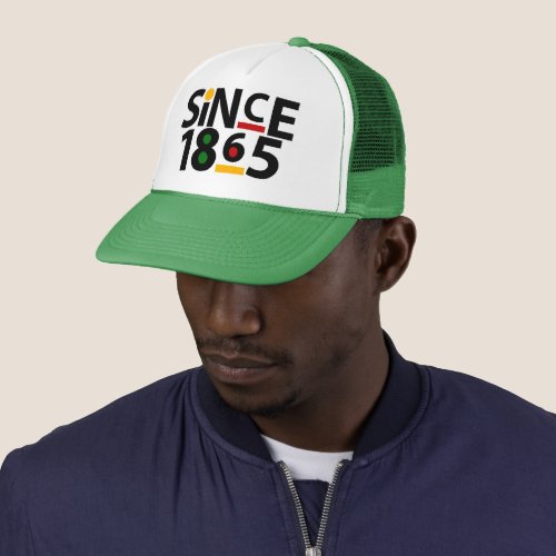 Juneteenth _ Since 1865 _ Playful Style Holiday Trucker Hat