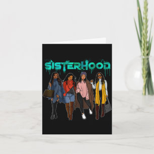 Juneteenth sisterhood sista hood friends card