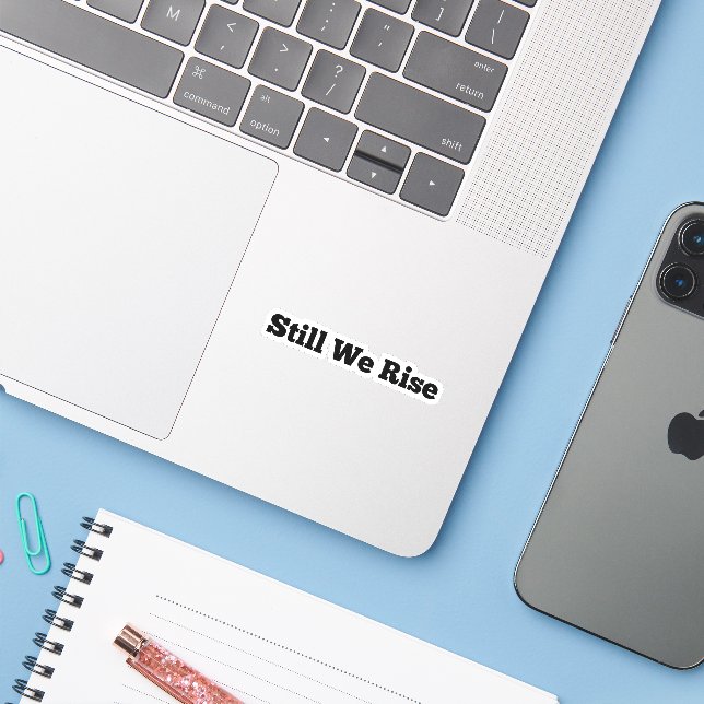 juneteenth Still We Rise Vinyl Sticker (Laptop w/ iPhone)