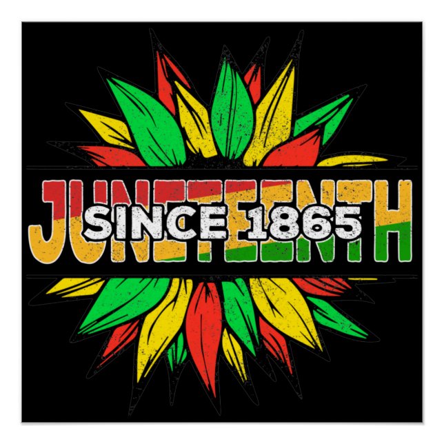 Juneteenth Sunflower 1865 Emancipation African Poster (Front)