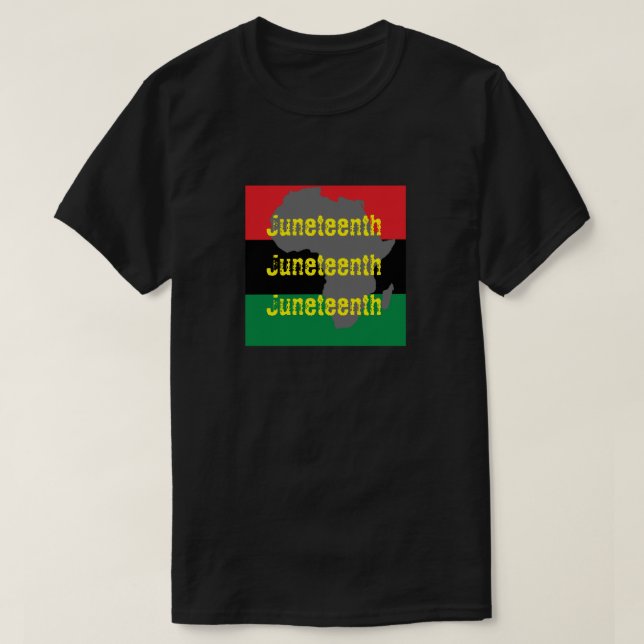 Juneteenth  T-Shirt (Design Front)