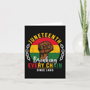 Juneteenth Tee For Men Breaking Every Chain Black Card