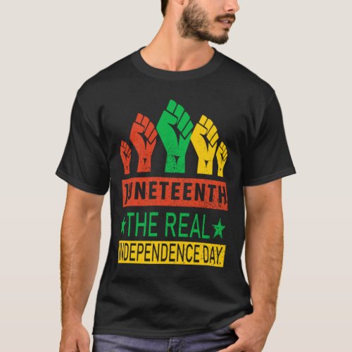 Juneteenth The Real Independence Day2 T_Shirt