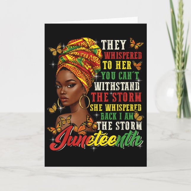 Juneteenth They Whispered To Her You Cannot Withst Card (Front)