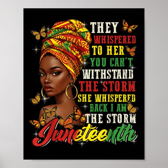 Juneteenth They Whispered To Her You Cannot Withst Poster (Front)
