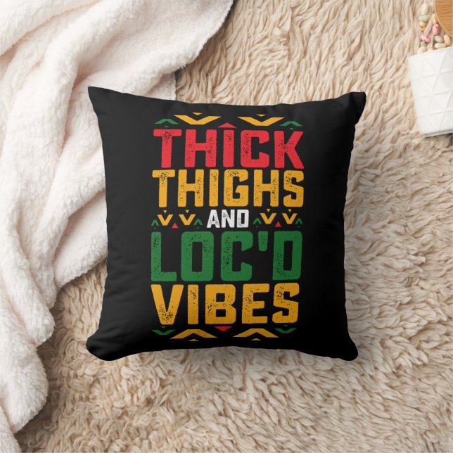Juneteenth Thick Locd Vibes African American Throw Pillow (Blanket)