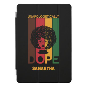 Juneteenth Unapologetically Dope Afro Woman iPad Pro Cover