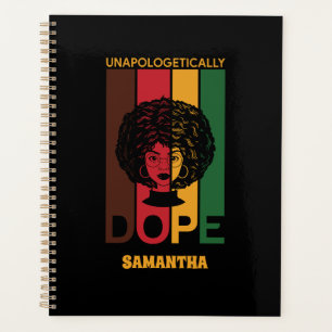 Juneteenth Unapologetically Dope Afro Woman Planner