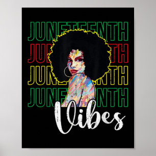 Juneteenth Vibes Freedom - June 19th 1865 African Poster