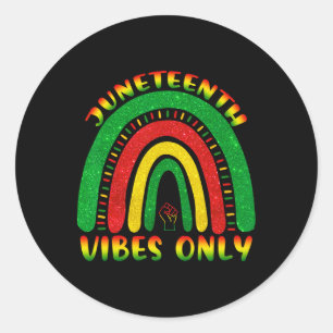 Juneteenth Vibes Only Black African American Cute Classic Round Sticker