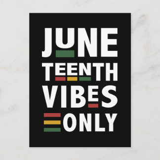 Juneteenth vibes only celebrating black pride postcard