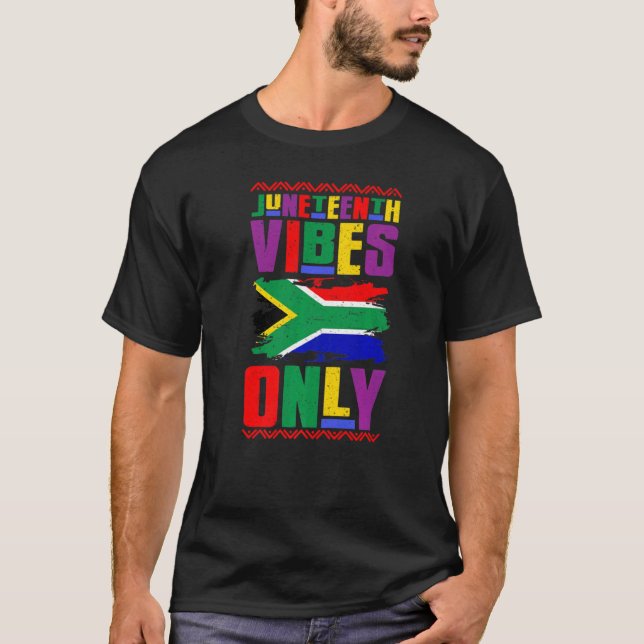 Juneteenth Vibes Only Since 1865 Afro American Bla T-Shirt (Front)