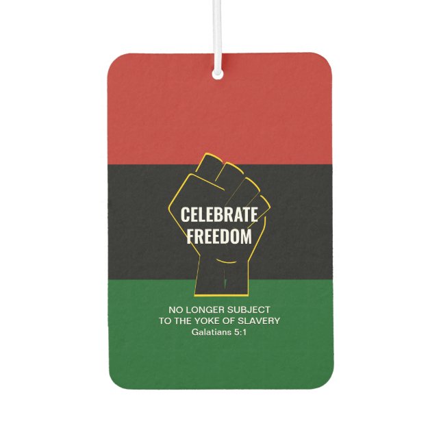 Juneteeth CELEBRATE FREEDOM Customizable Scripture Air Freshener (Front)