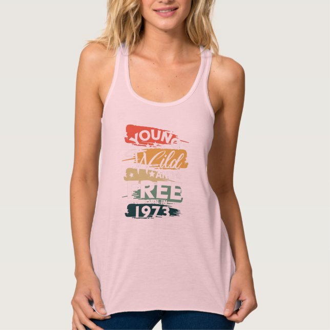 Jung Wild Free Born 1973 Tank Top (Front)