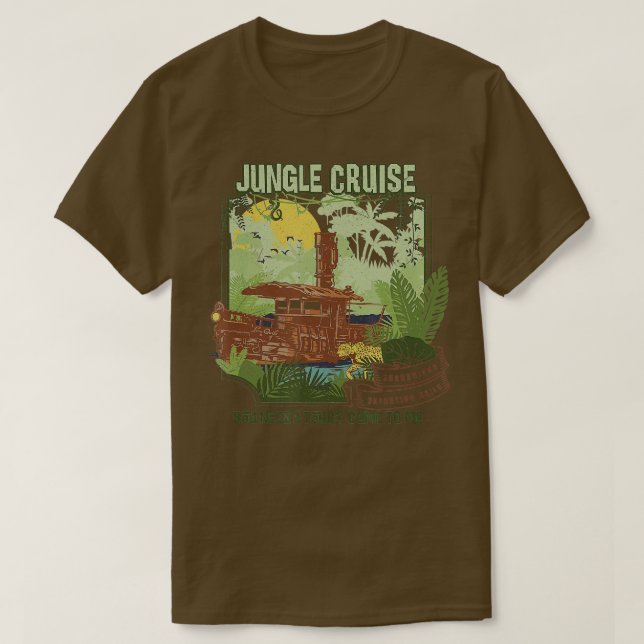 Jungle Cruise You Need A Tour Come To Me  T-Shirt (Design Front)