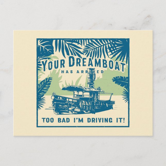 Jungle Cruise | Your Dreamboat Has Arrived Postcard (Front)