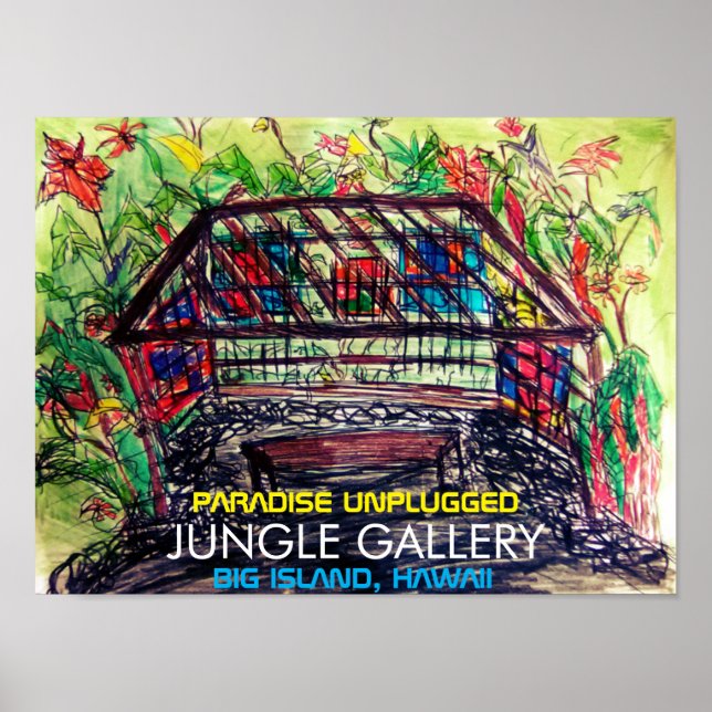 JUNGLE GALLERY BIG ISLAND, HAWAII POSTER (Front)