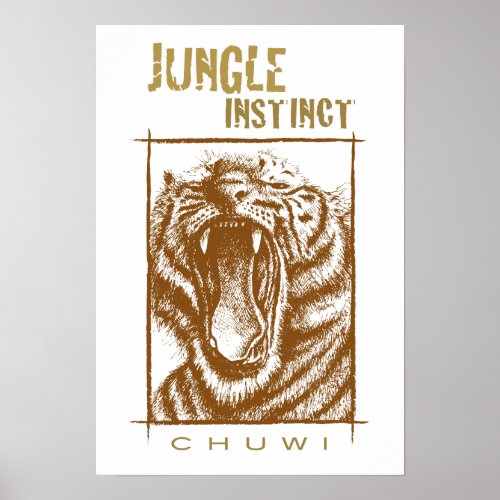 Jungle Instinct_Chuwi_tiger Poster