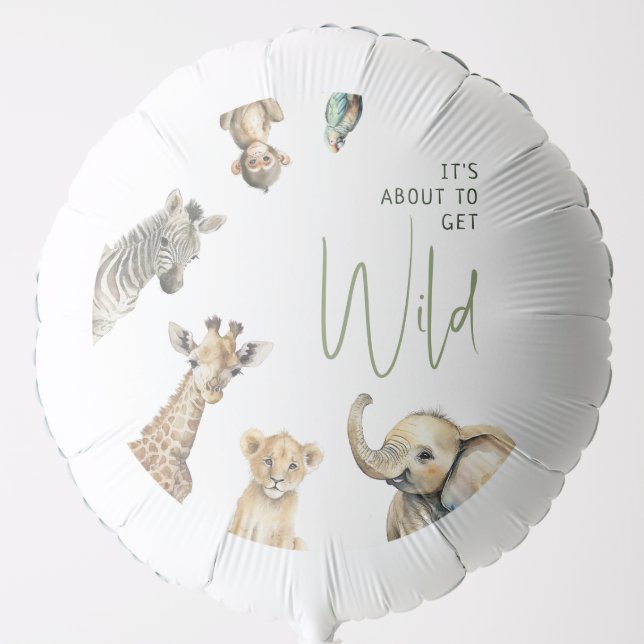 Jungle Safari It's About To Get Wild Baby Shower Balloon (Front)