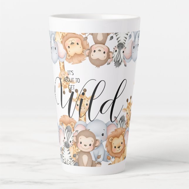 Jungle Safari "It's About To Get Wild" Baby Shower Latte Mug (Front)