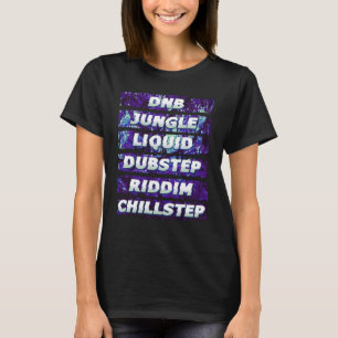 Junglis DNB Dubstep Riddim EDM Rave Festival T-Shirt