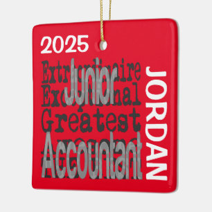 Junior Accountant Extraordinaire CUSTOM Ceramic Ornament