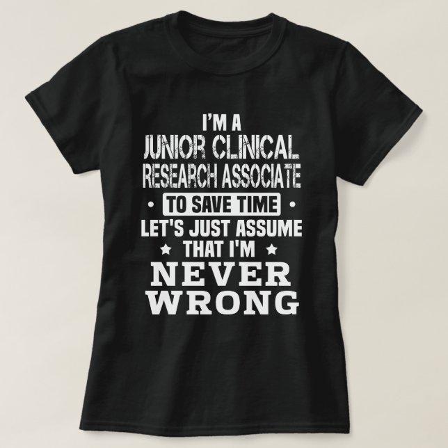 Junior Clinical Research Associate T-Shirt (Design Front)