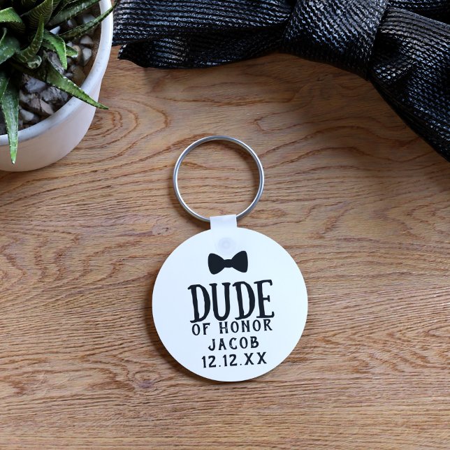 Junior Groomsman Dude of Honor Wedding Keychain (Add your name and wedding date to this funny Dude of Honor keychain)