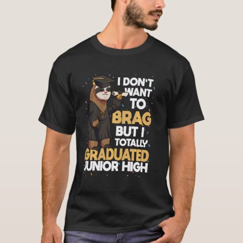 Junior High Grad Can I Go Back To Bed Now Sloth Gr T-Shirt