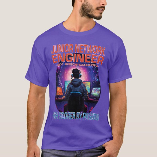 Junior Network Engineer Funny Gamer Fun Pun Gaming T-Shirt (Front)