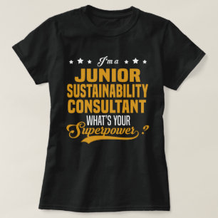 Junior Sustainability Consultant T-Shirt