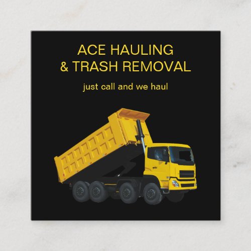 Junk Hauling And Removal Square Business Card